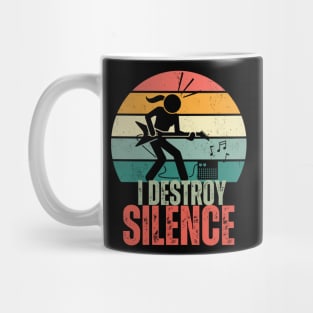 I Destroy Silence Mug